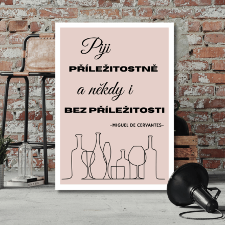 Pij příležitostně a někdy ...