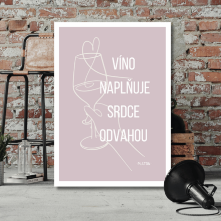 Víno naplňuje srdce odvahou 2